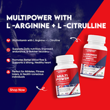 Multi Power (60 Tabs) With L-Arginine + L-Citrulline (60 Tabs)