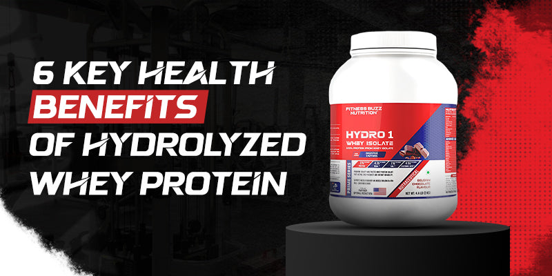 Benefits of Hydrolyzed Whey Protein Isolate