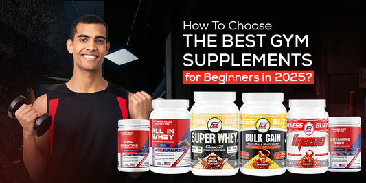 Best Gym Supplements for Beginners in 2025