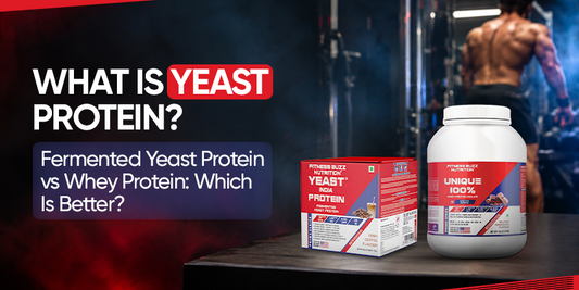 Fermented Yeast Protein vs Whey Protein