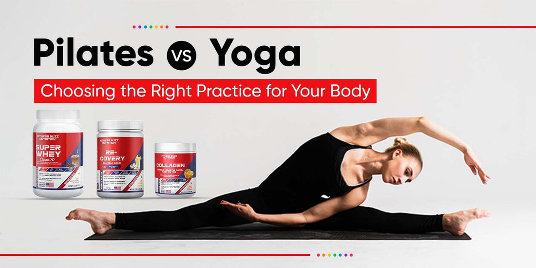 Pilates vs Yoga: Choosing the Right Practice for Your Body
