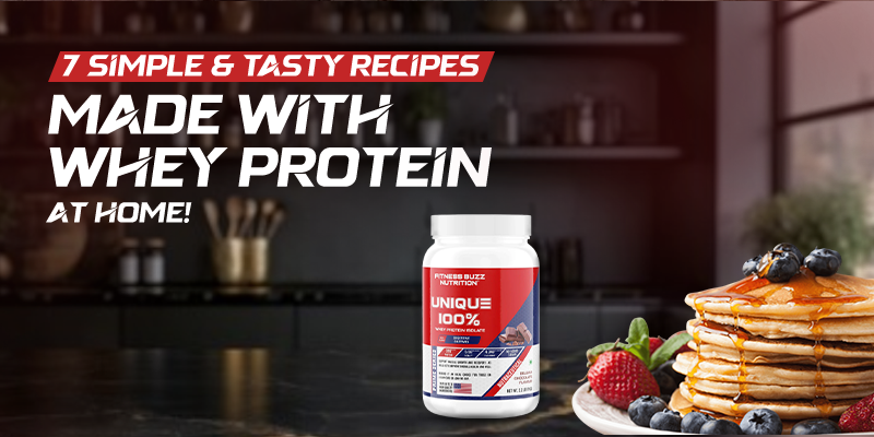 Homemade Whey Protein Recipes